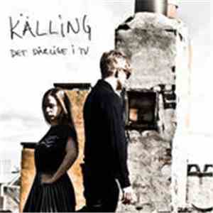 Källing - Det Dårlige I TV download flac