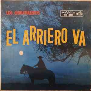 Los Chalchaleros - El Arriero Va (The Herdman Toils) download flac