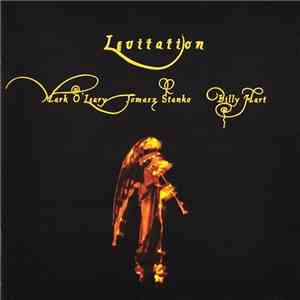 Mark O'Leary / Tomasz Stanko / Billy Hart - Levitation download flac