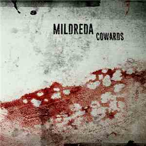 Mildreda - Cowards EP download flac