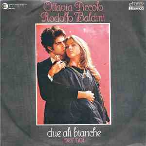 Ottavia Piccolo E Rodolfo Baldini - Due Ali Bianche download flac