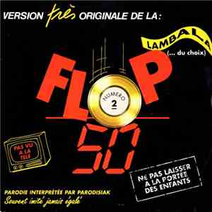 Parodisiak - Flop 50 Numéro 2 download flac