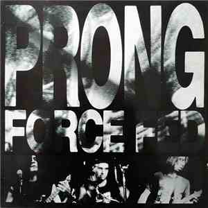 Prong - Force Fed download flac