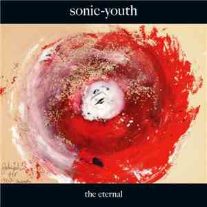 Sonic-Youth - The Eternal download flac