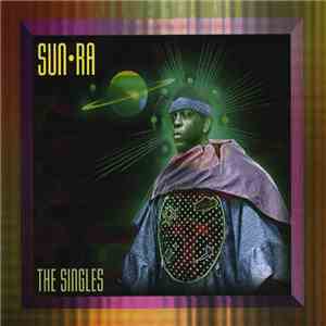 Sun Ra - The Singles download flac