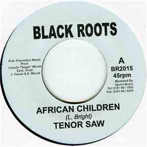 Tenor Saw - African Children / Fever download flac