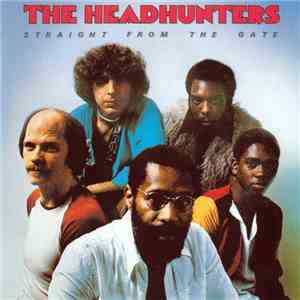 The Headhunters - Straight From The Gate download flac