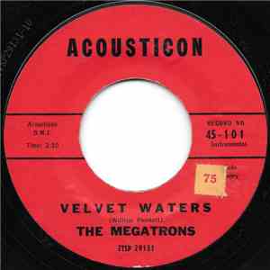 The Megatrons  - Velvet Waters / The Merry Piper download flac