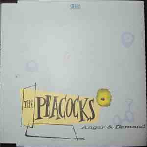 The Peacocks - Anger & Demand download flac
