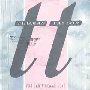 Thomas & Taylor - You Can't Blame Love download flac