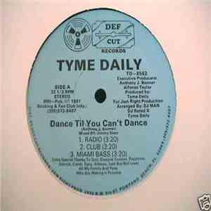 Tyme Daily - Dance Til You Can't Dance / Yeah Boyz download flac