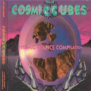 Various - Cosmic Cubes - A Cosmic Trance Compilation Vol. III download flac