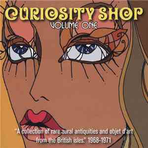 Various - Curiosity Shop Volume One download flac