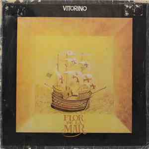 Vitorino - Flor De La Mar FLAC album