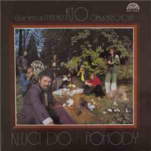 Waldemar Matuška, KTO, Olga Blechová - Kluci Do Nepohody download flac
