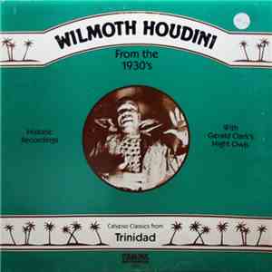 Wilmoth Houdini - Calypso Classics From Trinidad download flac
