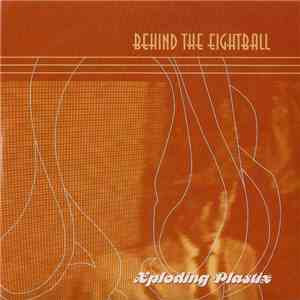 Xploding Plastix - Behind The Eightball download flac