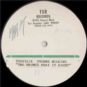 Yvonne Wilkins - Two Wrongs Make It Right download flac