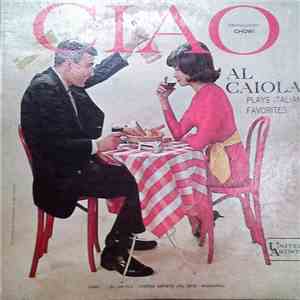 Al Caiola And His Orchestra - Ciao download flac