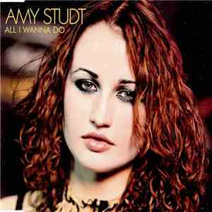 Amy Studt - All I Wanna Do download flac