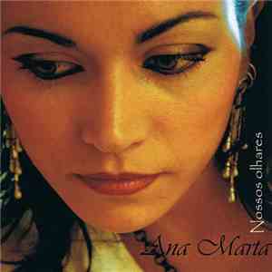 Ana Marta - Nossos Olhares download flac