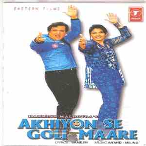 Anand - Milind, Sameer - Akhiyon Se Goli Maare download flac