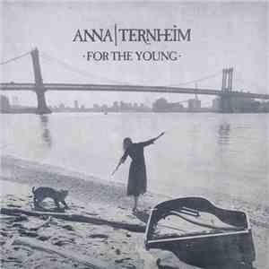 Anna Ternheim - For The Young download flac