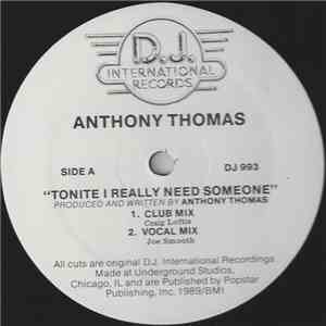 Anthony Thomas - Tonite I Really Need Someone download flac