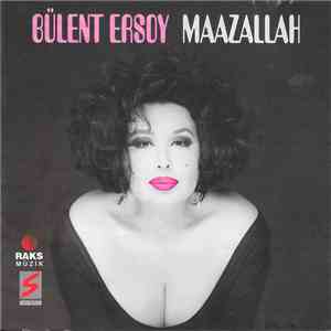 Bülent Ersoy - Maazallah download flac