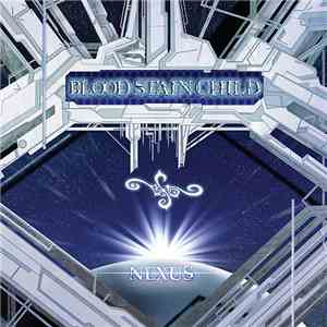 Blood Stain Child - Nexus download flac
