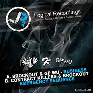 Brockout & GP WU  / Contract Killers & Brockout - Business / Emergency Sequence download flac
