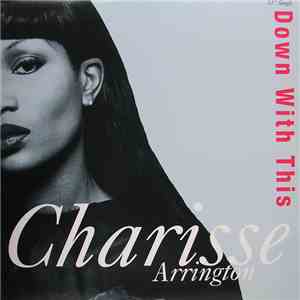 Charisse Arrington - Down With This download flac
