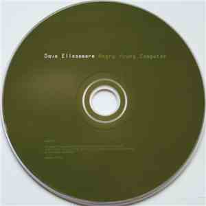 Dave Ellesemere - Angry Young Computer download flac