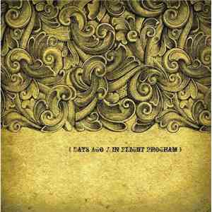 Days Ago, In Flight Program - Ré Wolf / The Airbag Does Not Replace The Safety Belt download flac