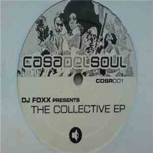 DJ Foxx - The Collective EP download flac