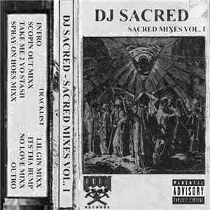 DJ Sacred - Sacred Mixes Vol. I download flac