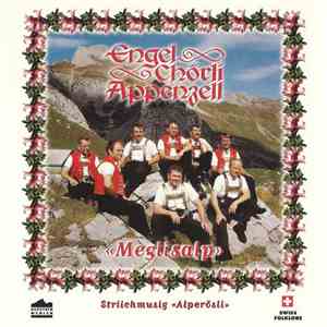 Engelchörli Appenzell - Meglisalp download flac