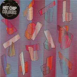 Hot Chip - Colours download flac