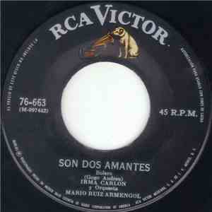 Irma Carlon - Son Dos Amantes / Que Manera De Querer download flac
