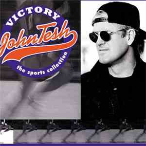 John Tesh - Victory: The Sports Collection download flac