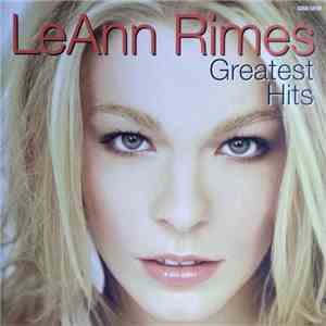 LeAnn Rimes - Greatest Hits download flac
