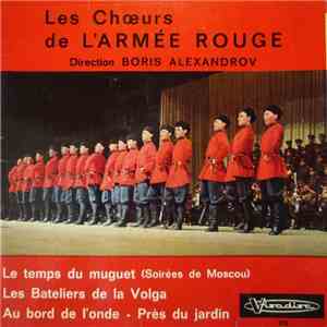 Les Chœurs De L'Armée Rouge - Le Temps Du Muguet (Soirées De Moscou) download flac