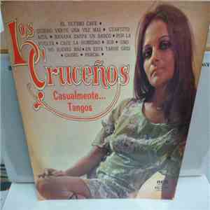 Los Cruceños - Casualmente Tangos download flac