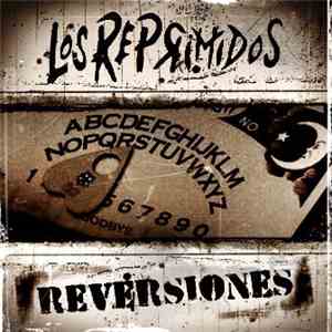Los Reprimidos - Reversiones download flac
