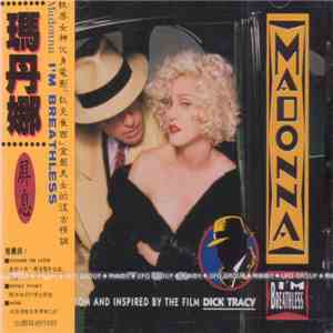 Madonna - I'm Breathless (Music From And Inspired By The Film Dick Tracy) download flac