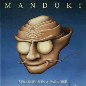 Mandoki - Strangers In A Paradise download flac