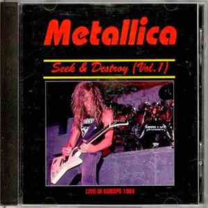 Metallica - Seek & Destroy (Vol. 1) download flac