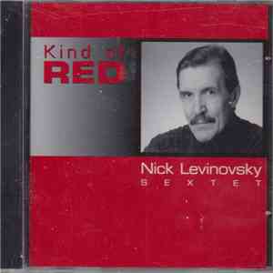 Nick Levinovsky Sextet - Kind Of Red download flac