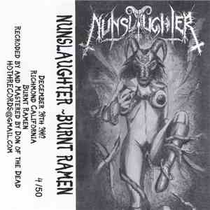 NunSlaughter - Burnt Ramen download flac