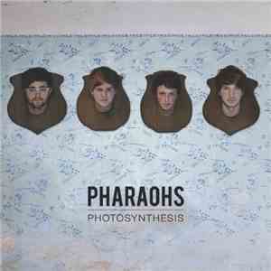 Pharaohs - Photosynthesis download flac